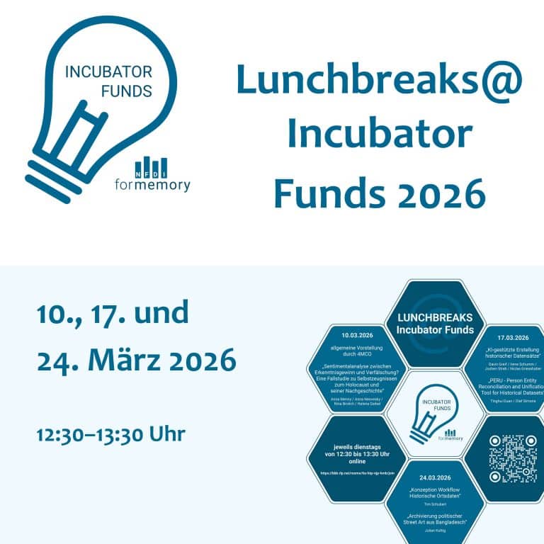 Lunch Break@4Memory Incubator Funds (NFDI4Memory)